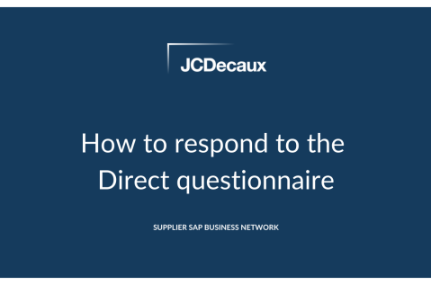 Supplier Portal - How to respond to the Direct Questionnaire - JCDecaux